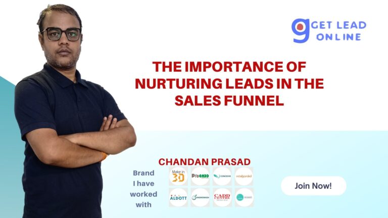 The Importance of Nurturing Leads in the Sales Funnel